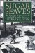  Sugar and Slaves: The Rise of the Planter Class in the English West Indies, 1624-1713