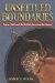  Unsettled Boundaries: Fraser Gold and the British-American Northwest