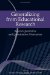  Generalizing from Educational Research: Beyond Qualitative and Quantitative Polarization