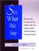  See What We Say: Situational Vocabulary for Adults Who Use Augmentative and Alternative Communication