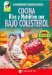  Cocina Rica Y Nutritiva Con Bajo Colesterol/Rich & Nutrituous Low Cholesterol Cooking