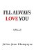  I'll Always Love You