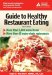  Guide to Healthy Restaurant Eating