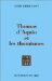  Thomas D'Aquin Et Les Thomismes: Essai Sur L'histoire Des Thomismes
