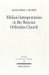  Biblical Interpretation in the Russian Orthodox Church: A Historical and Hermeneutical Perspective