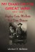  My Diary of the Great War 1917-1919: Stephen Curtis Mcbride 31st Dixie Division