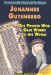  Johannes Gutenberg: The Printer Who Gave Words to the World