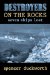  Destroyers On The Rocks: Seven Ships Lost