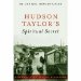  Hudson Taylor's Spiritual Secret