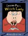  Louanne Pig in Witch Lady