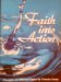  Faith into Action: Thoughts on Selected Topics