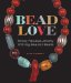  Bead Love: Simple Jewelry With Big, Beautiful Beads
