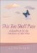  This Too Shall Pass: A Handbook for the Emotions of Infertility