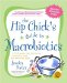 The Hip Chick's Guide To Macrobiotics: Great Food For A Fabulous Body And Radiant Mind