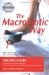 The Macrobiotic Way: The Complete Macrobiotic Lifestyle Book