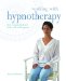  Working With Hypnotherapy