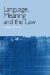  Language, Meaning, and the Law