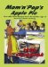 Mom'N'Pop's Apple Pie 1950s Cookbook: Over 300 Great Recipes from the Golden Age of American Home Cooking