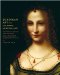  European Art in the Columbia Museum of Art, Including the Samuel H. Kress Collection: The Thirteenth Through the Sixteenth Century