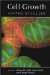  Cell Growth: Control of Cell Size