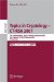  Topics in Cryptology - CT-RSA 2007: The Cryptographers' Track at the Rsa Conference 2007, San Francisco, Ca, USA, February 5-9, 2007 Proceedings