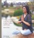 Yoga Escapes: A Yoga Journal Guide to the Best Places to Relax, Reflect, and Renew