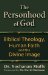 The Personhood of God: Biblical Theology, Human Faith And the Divine Image