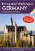  Living and Working in Germany: A Survival Handbook