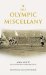 The Olympic Games Miscellany