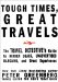  Tough Times, Great Travels: The Travel Detective's Guide to Hidden Deals, Unadvertised Bargains, and Great Experiences