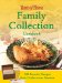  Taste Of Home Family Collection Cookbook