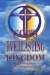  God's Everlasting Kingdom