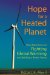  Hope for a Heated Planet: How Americans Are Fighting Global Warming and Building a Better Future
