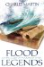  Flood Legends: Global Clues of a Common Event