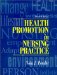  Health Promotion In Nursing Practice