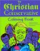 The Christian Conservative Coloring Book