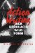  Action Writing: Jack Kerouac's Wild Form