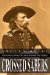  Crossed Sabers: General George Armstrong Custer And The Shenandoah Valley Campaign