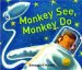  Monkey See, Monkey Do