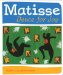  Matisse Dance For Joy