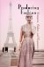  Producing Fashion: Commerce, Culture, and Consumers