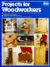  Projects for Woodworkers