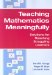  Teaching Mathematics Meaningfully: Solutions for Reaching Struggling Learners