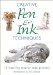  Creative Pen & Ink Techniques