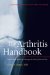 The Arthritis Handbook: Improve your Health and Manage the Pain of Osteoarthritis