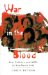  War in the Blood: Sex, Politics And AIDS in Southeast Asia
