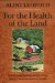  For the Health of the Land: Previously Unpublished Essays and Other Writings