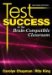  Test Success in the Brain-Compatible Classroom