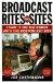  Broadcast Rites and Sites: I Saw It on the Radio With the Boston Red Sox