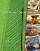  Southeast Asian Flavors: Adventures in Cooking the Foods of Thailand, Vietnam, Malaysia & Singapore
